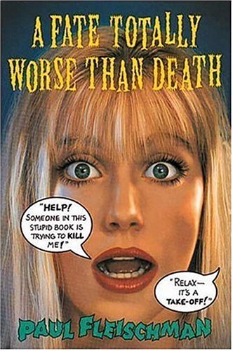cover image A Fate Totally Worse Than Death, a