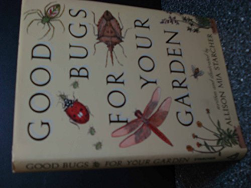 cover image Good Bugs for Your Garden