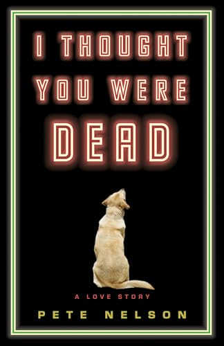 cover image I Thought You Were Dead