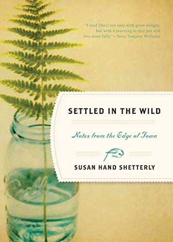 cover image Settled in the Wild: Notes from the Edge of Town