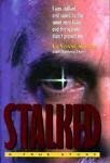 cover image Stalked!: A True Story