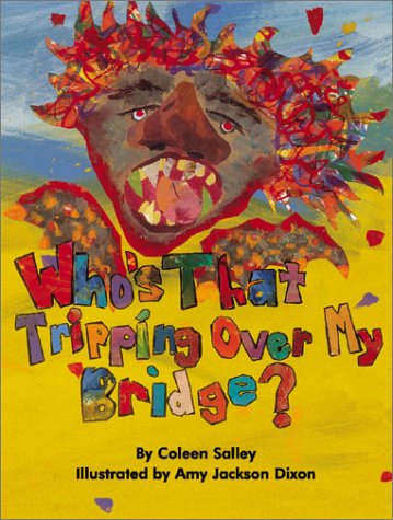 cover image WHO'S THAT TRIPPING OVER MY BRIDGE?