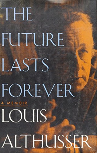 cover image The Future Lasts Forever: A Memoir