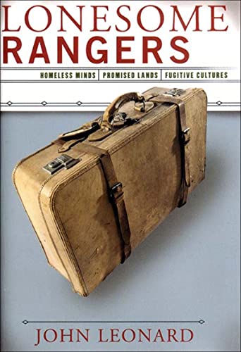 cover image LONESOME RANGERS: Homeless Minds, Promised Lands, Fugitive Cultures