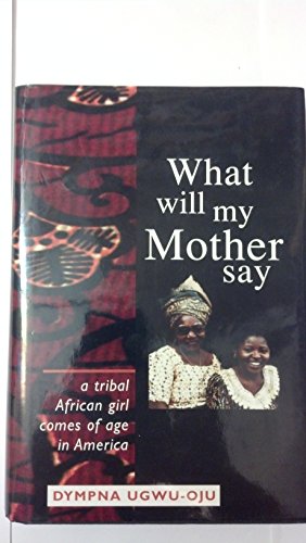 cover image What Will My Mother Say
