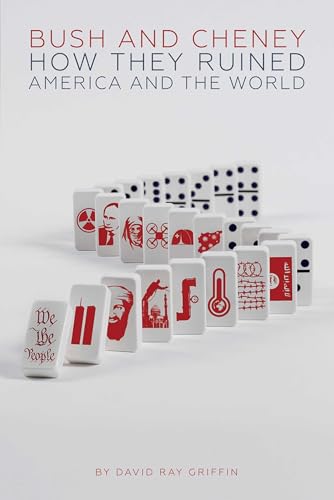 cover image Bush and Cheney: How They Ruined America and the World