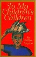 cover image To My Children's Children