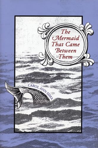 cover image THE MERMAID THAT CAME BETWEEN THEM