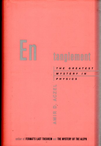 cover image ENTANGLEMENT: The Greatest Mystery in Physics