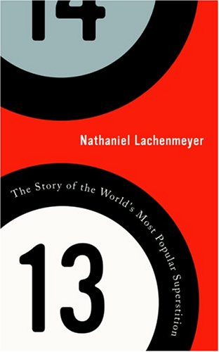 cover image 13: The Story of the World's Most Popular Superstition