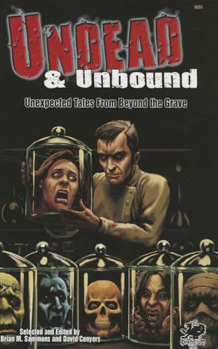 cover image Undead & Unbound: Unexpected Tales From Beyond the Grave