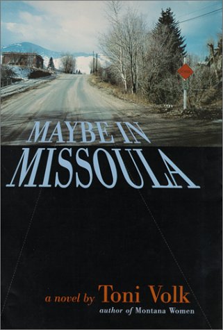 cover image Maybe in Missoula