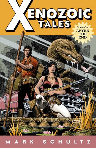 cover image Xenozoic Tales: Volume 1: After the End