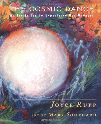 cover image The Cosmic Dance: An Invitation to Experience Our Oneness