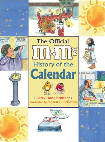 cover image The Official M&M's Brand History of the Calendar