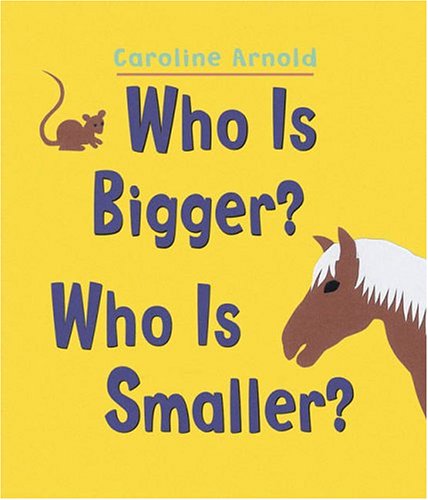 cover image Who Is Bigger? Who Is Smaller?
