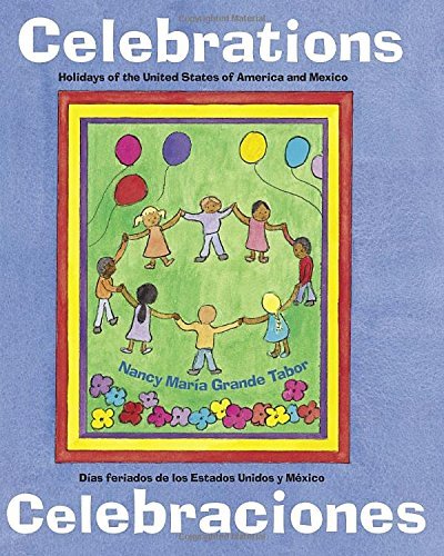 cover image Celebrations: Holidays of the United States of America and Mexico