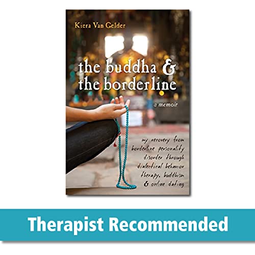 cover image The Buddha and the Borderline: A Memoir