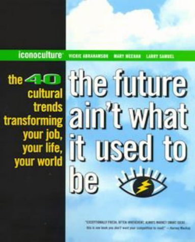cover image The Future Ain't What It Used to Be