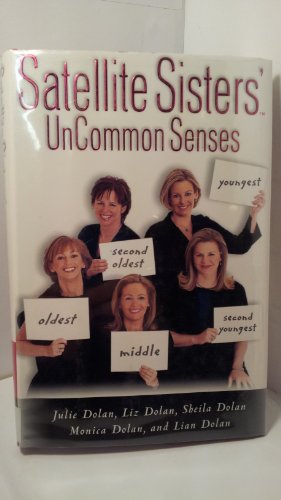 cover image SATELLITE SISTERS' UNCOMMON SENSES