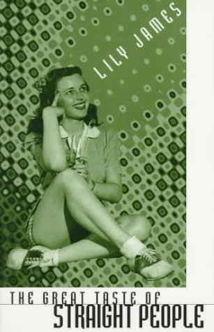 cover image The Great Taste of Straight People