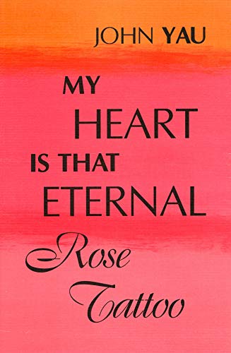 cover image My Heart is That Eternal Rose Tattoo