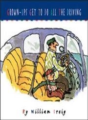 cover image Grown-Ups Get to Do All the Driving