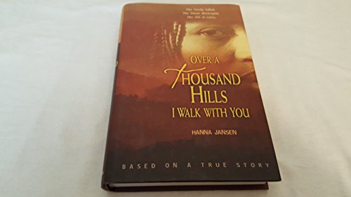 cover image Over a Thousand Hills I Walk with You