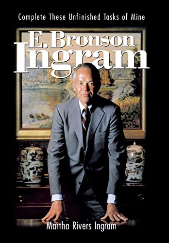 cover image E. BRONSON INGRAM: Complete These Unfinished Tasks of Mine