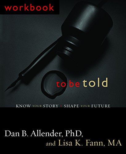 cover image To Be Told: Know Your Story, Shape Your Future