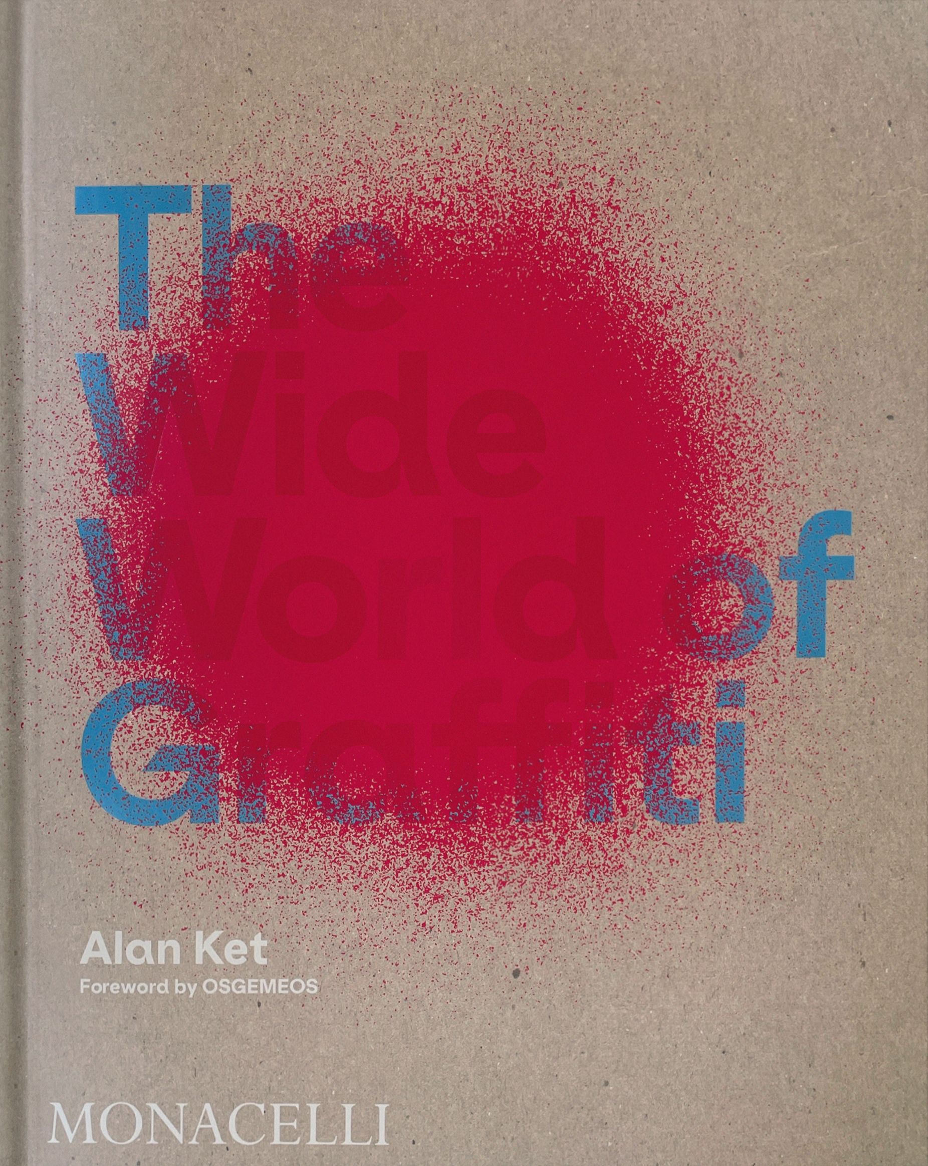 cover image The Wide World of Graffiti