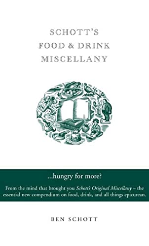 cover image SCHOTT'S FOOD & DRINK MISCELLANY