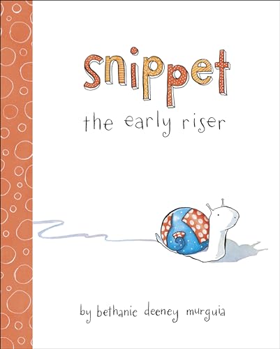 cover image Snippet the Early Riser
