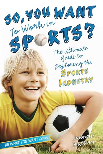 cover image So, You Want to Work in Sports?