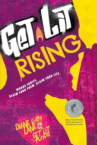 cover image Get Lit Rising: Words Ignite. Claim Your Poem. Claim Your Life.
