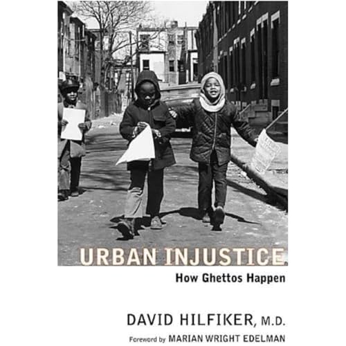 cover image URBAN INJUSTICE: How Ghettos Happen