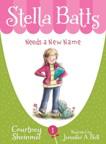 cover image Stella Batts Needs a New Name