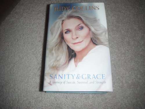 cover image Sanity and Grace: A Journey of Suicide, Survival, and Strength