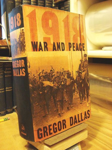 cover image 1918: War and Peace