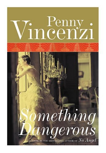 cover image SOMETHING DANGEROUS