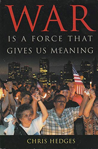 cover image War Is a Force That Gives Us Meaning