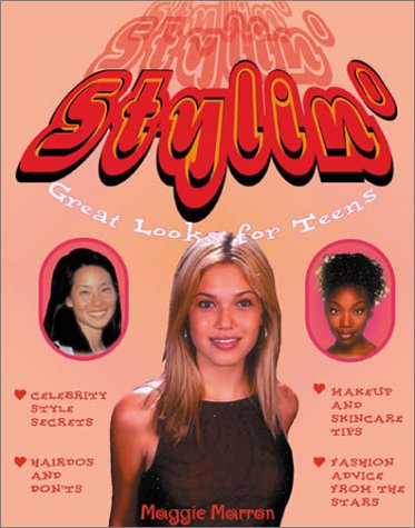cover image Stylin': Great Looks for Teens