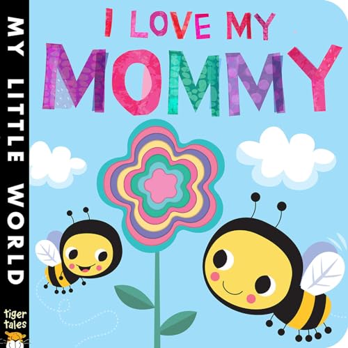cover image I Love My Mommy