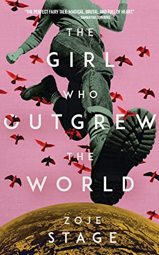 cover image The Girl Who Outgrew the World