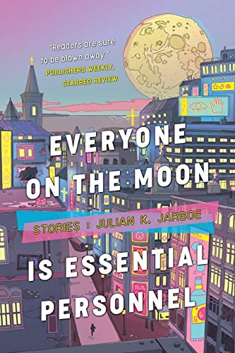cover image Everyone on the Moon Is Essential Personnel