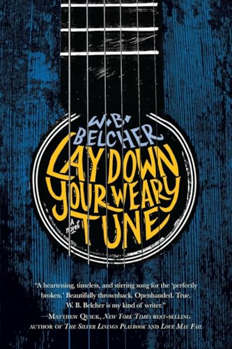 cover image Lay Down Your Weary Tune