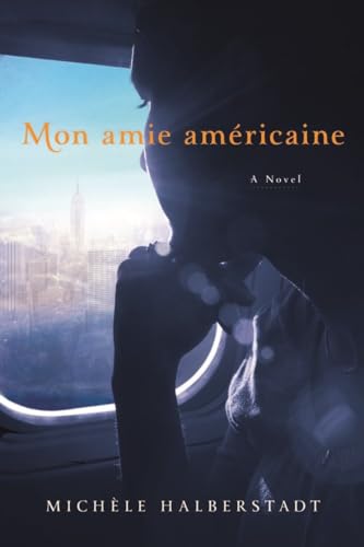 cover image Mon Amie Américaine