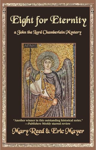 cover image Eight for Eternity: A John the Lord Chamberlain Mystery