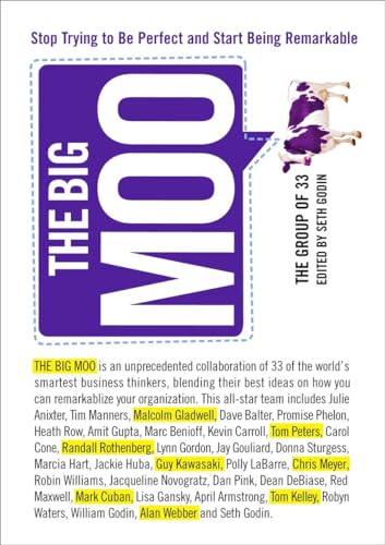 cover image The Big Moo: Stop Trying to Be Perfect and Start Being Remarkable