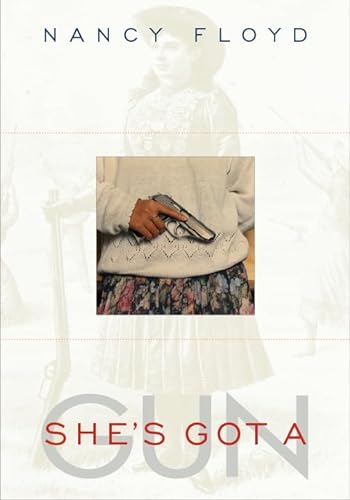 cover image She’s Got a Gun
